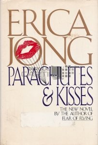 Parachutes & Kisses / Parasute si Saruturi