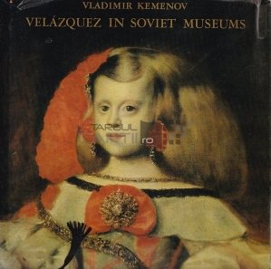 Velazquez in soviet museums / Velazquez in muzeele sovietice