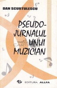 Pseudo-jurnalul unui muzician