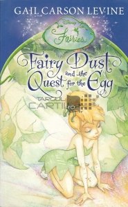 Fairy Dust and the Quest for the Egg / Praful de zana si cautarea oului