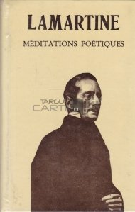 Meditations poetiques / Meditatii poetice