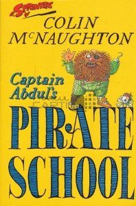 Captain Abdul's pirate school / Scoala de pirati a capitanului Abdul