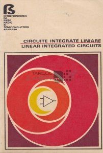 Circuite integrate liniare - Linear integrated circuits