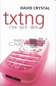Txtng - The Gr8 Db8