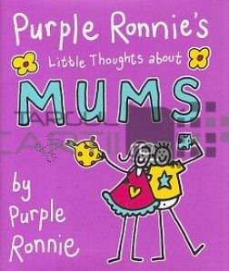 Purple Ronnie`s Little Thoufgts about Mums