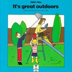 It`s Great Outdoors