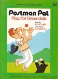 Postman Pat plays for Greendale