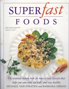 Superfast Foods