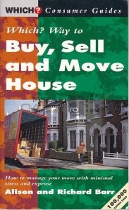 Which? Way to Buy, Sell and Move House