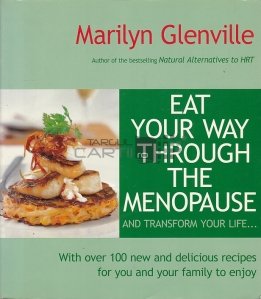 Eat Your Way Through the Menopause