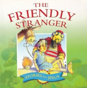 The Friendly Stranger