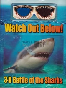 Watch Out Below! 3-D Battle of the Sharks
