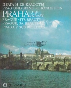 Praha, jeji krasy / Praga si frumusetile ei