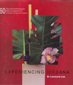 Experiencing ikebana / Experienta ikebana