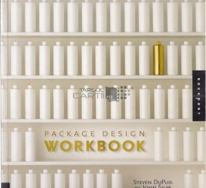 Package design Workbook / Cartea de lucru pentru proiectarea pachetelor