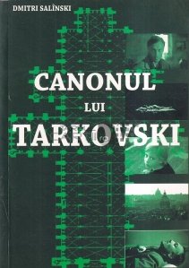 Canonul lui Tarkovski