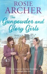 The Gunpowder and Glory Girls