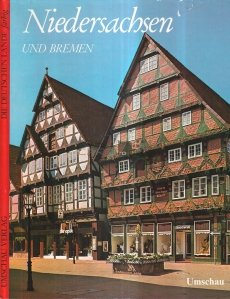 Niedersachsen und Bremen / Lower Saxony and Bremem / La Basse-Saxe et Breme / Saxonia inferioara si Bremen