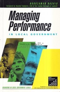 Managing Performance in Local Government / Gestionarea performantei in administratia locala