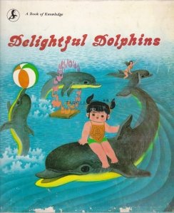 Delightful Dolphins / Delfini incantatori
