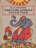 When the animals could talk