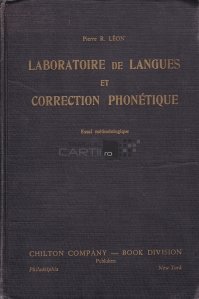 Laboratoire de langues et correction phonetique / Laborator de limba si corectie fonetica. Test metodologic
