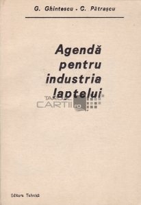 Agenda pentru industria laptelui