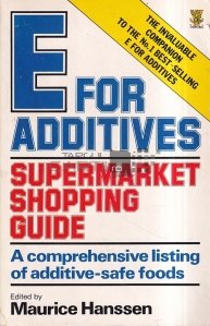 E for Additives Supermarket Shopping Guide