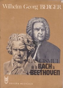 Clasicismul de la Bach la Beethoven