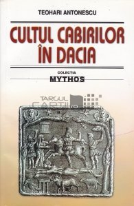 Cultul cabirilor in Dacia