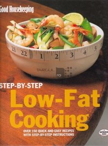Good Housekeeping Step-by-Step Low-Fat Cooking