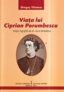 Viata lui Ciprian Porumbescu