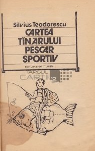 Cartea tinarului pescar sportiv