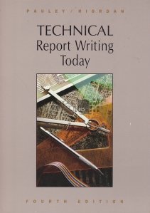 Technical report writing today / Raport tehnic al scrisului de azi