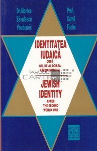 Identitatea Iudaica dupa cel de al Doilea Razboi Mondial / Jewish identity after the second World War