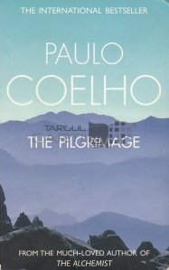 The Pilgrimage / Pelerinajul