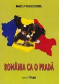 Romania ca o prada