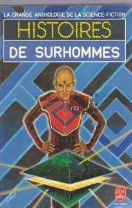 Histoirs de surhommes / Povestiri despre superoameni