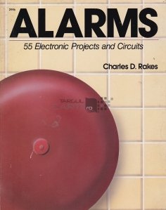 Alarms / Alarme. 55 Proiecte si circuite electrice