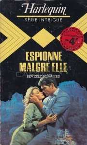 Espionne Malgre Elle / Spion in ciuda ei