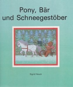 Pony, Bar und Schneegestober / Poni, urs si rafala de zapada