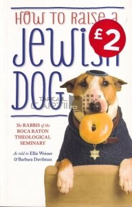How to Rise a Jewish Dog