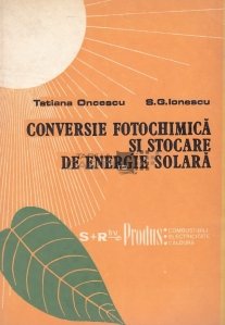 Conversie fotochimica si stocare de energie solara