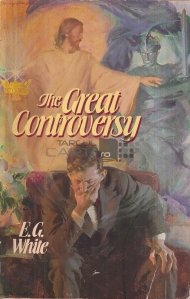 The Great Controversy / Marea Controversie