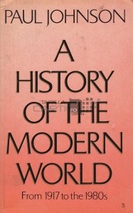A history of the modern world / Istoria lumii moderne de la 1917 la 1980