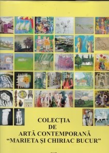 Colectia de arta contemporana Marieta si Chiriac Bucur