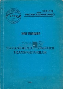 Managementul logisticii transporturilor