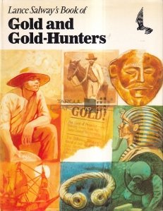 Lance Salway's Book of Gold and Gold-Hunters