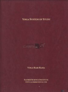 Yoga system of study / Sistemul yoga de studiu