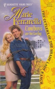 Cowboys are for loving / Cowboy-ii sunt facuti pentru a fi iubiti